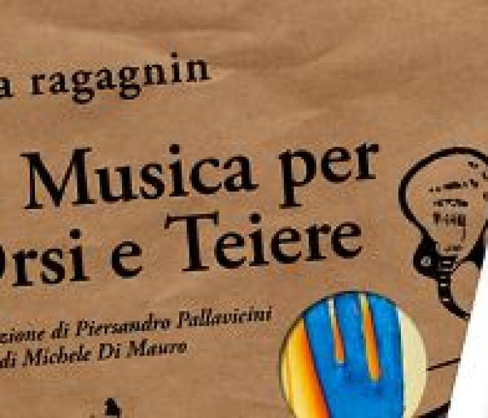 Musica per Orsi e Teiere di Luca Ragagnin