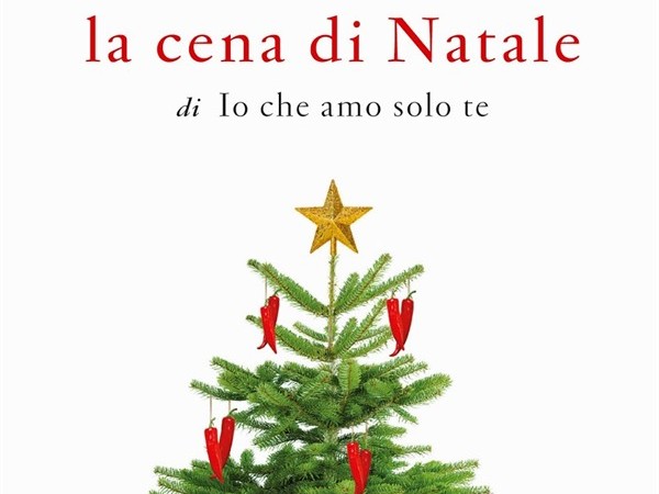 La Cena Di Natale.La Cena Di Natale Luca Bianchini La Recensione Leultime20 Patrizia La Daga