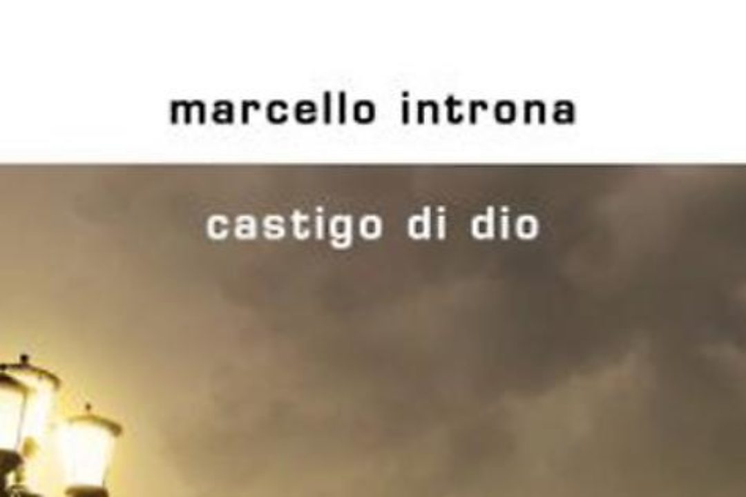 Castigo di Dio di Marcello Introna